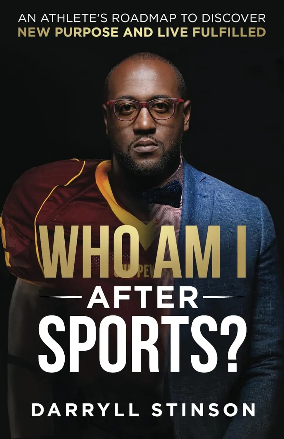 Who Am I After Sports by Darryll Stinson book cover
