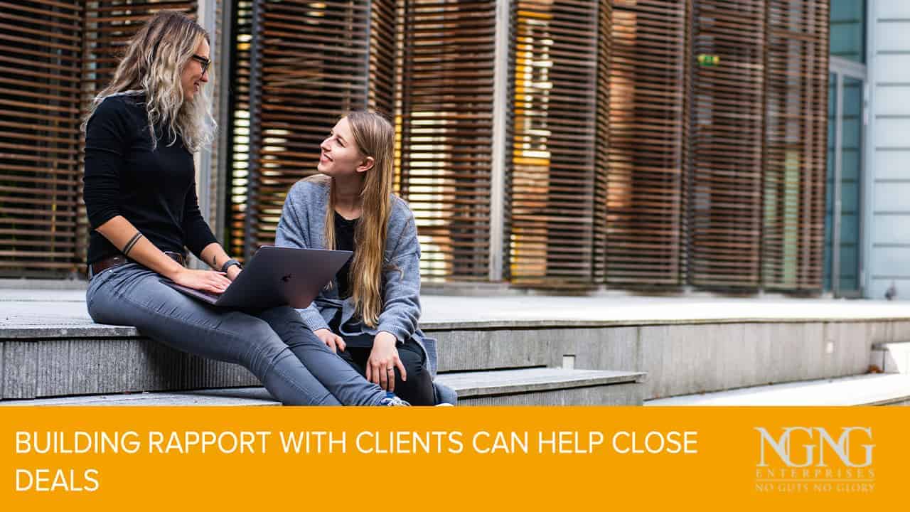 Building-Rapport-with-Clients-Can-Help-Close-Deals