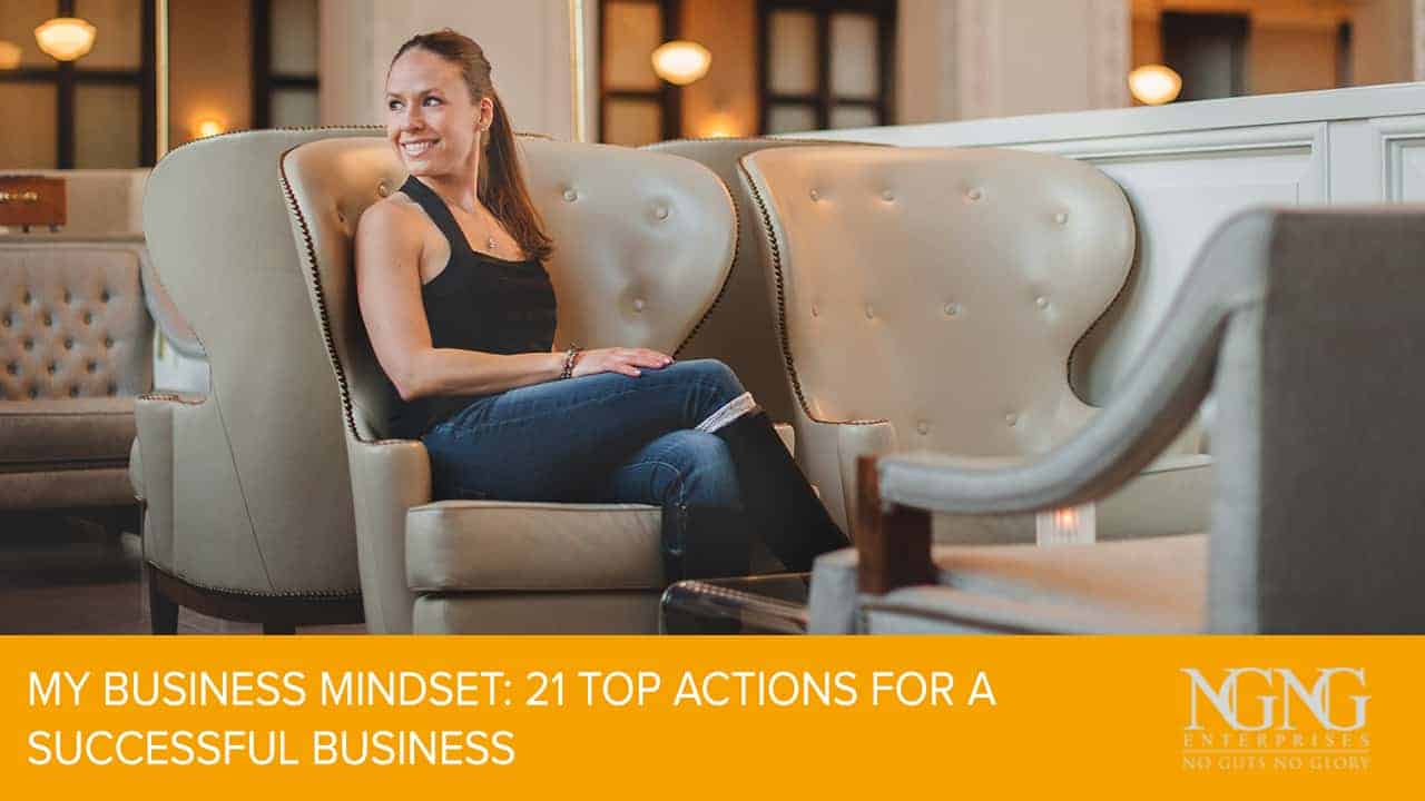My-Business-Mindset-21-Top-Actions-for-a-Successful-Business
